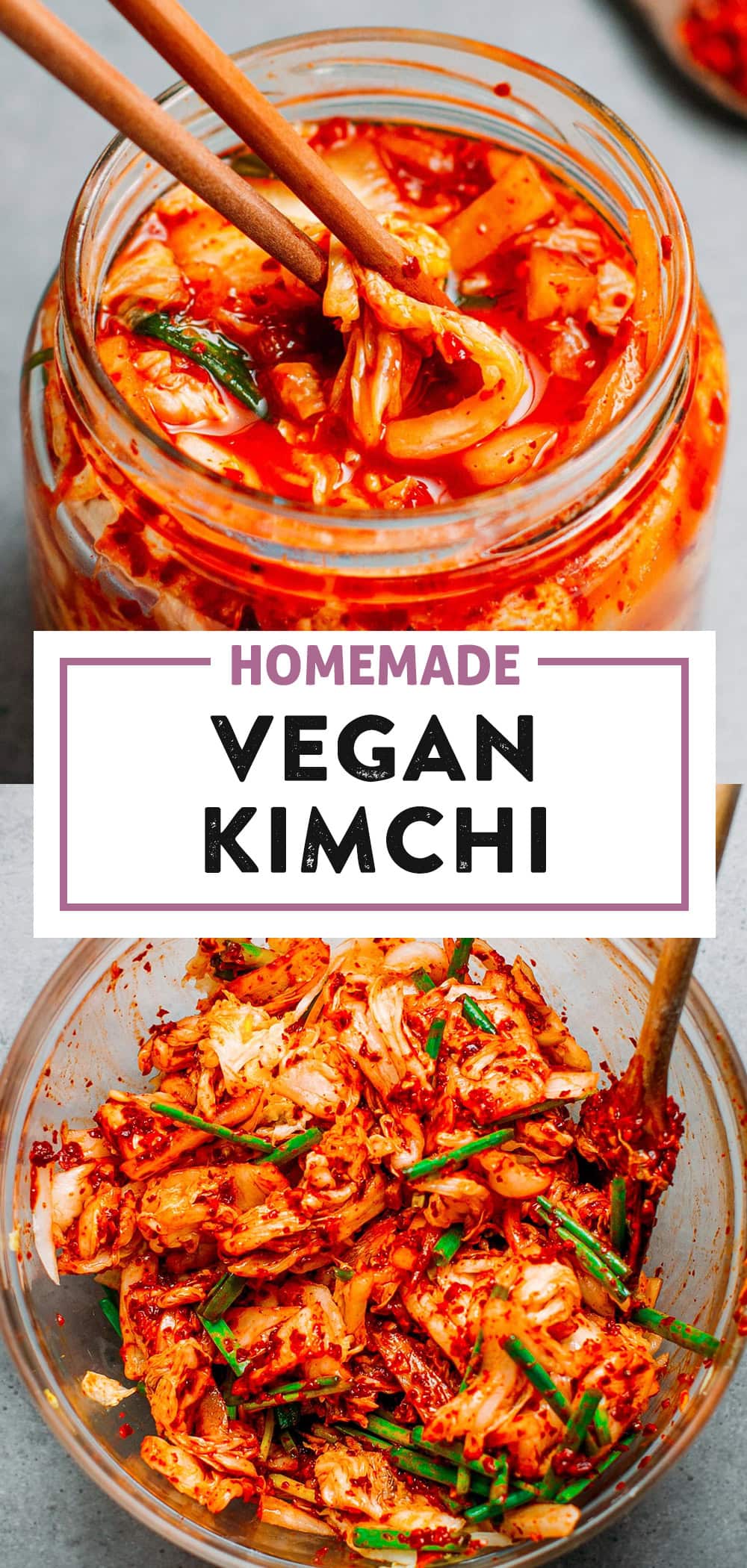 Learn how to make delicious Kimchi at home! It is perfectly spicy, sour, and juicy. This kimchi is also vegan, easy to make, and requires just 10 ingredients! #vegan #kimchi #fermentedfoods #plantbased